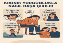 Kronik Yorgunlukla Nasıl Başa Çıkılır?