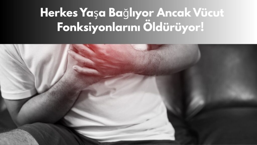 O Belirtiler Haftalarca Sürüyor! Herkes Yaşa Bağlıyor Ancak Vücut Fonksiyonlarını Öldürüyor!